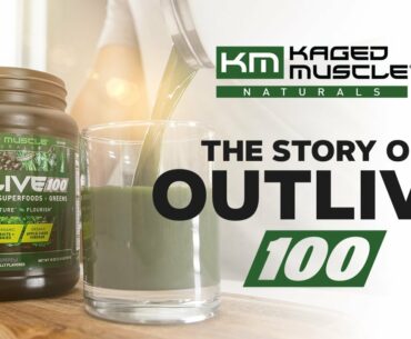 The Story of Outlive 100 by Kris Gethin | KM Supplement Guide Library