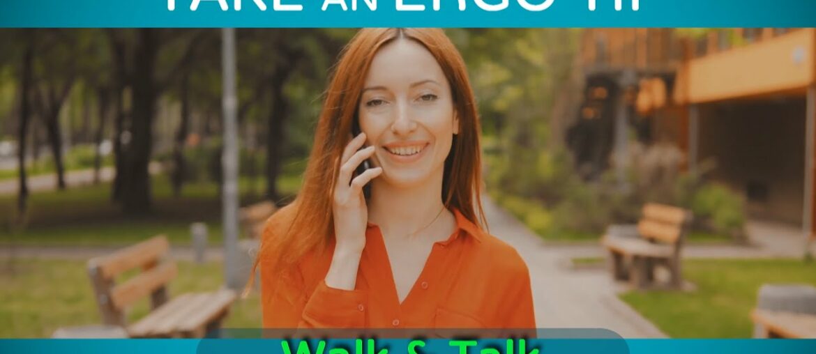 walk & talk to boost your productivity and raise your vitamin d levels