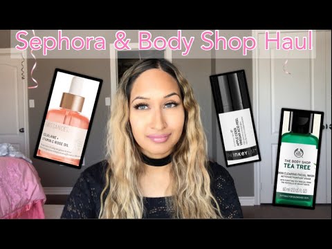 Sephora & Body Shop Haul + Review *skincare* | Ashley Amante