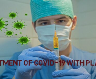 Convalescent Plasma Therapy for COVID-19