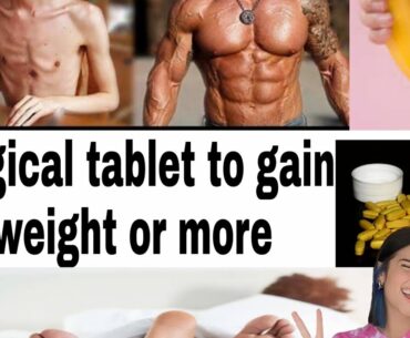 10 Kg Weight Gain - 2 Min Recipe | 10 Kg Weight Gain In A Month | Weight Gain Tablet | Multivitamin