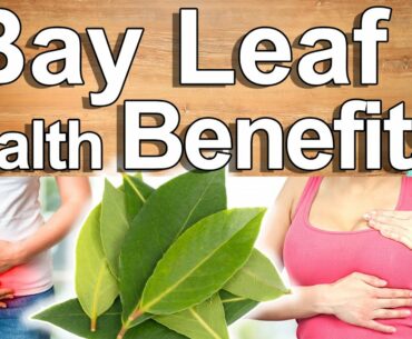Drink Bay Leaf Tea And Discover What Happens - Bay Leaves Health Benefits For Your Health and Beauty