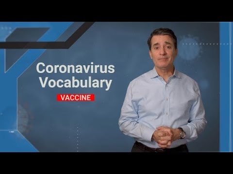 COVID-19 Vocabulary: Vaccine