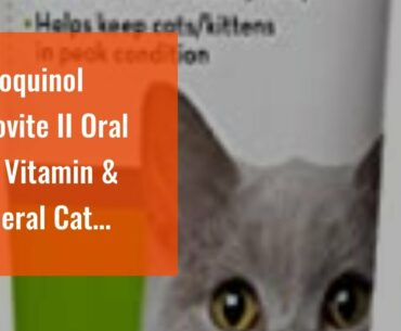 Vetoquinol Felovite II Oral Gel Vitamin & Mineral Cat Supplement with Taurine, 2.5oz