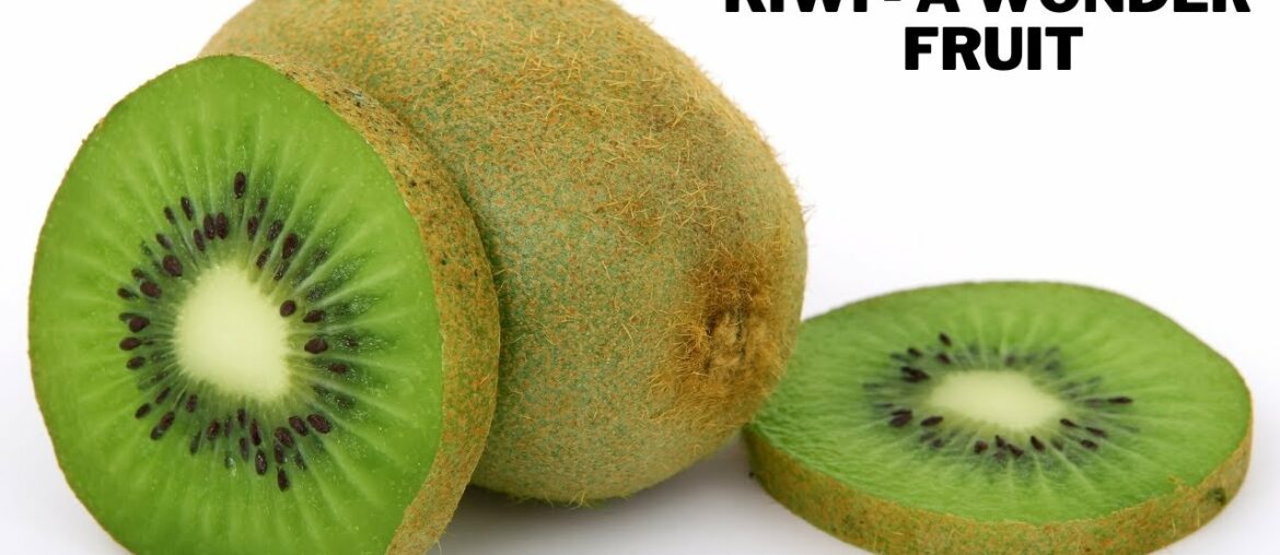kiwi :A wonder nutrient rich fruit increases immunity.