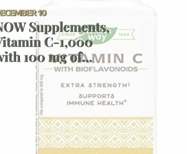 NOW Supplements, Vitamin C-1,000 with 100 mg of Bioflavonoids, Antioxidant Protection*, 250 Veg...