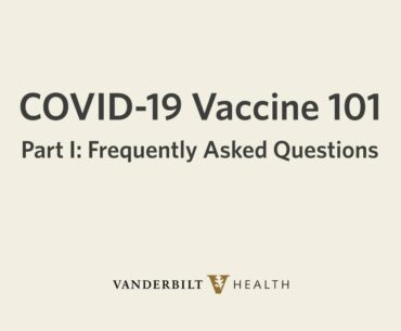 COVID-19 Vaccine 101: FAQs