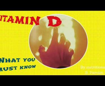 Vitamin D: What you don’t know