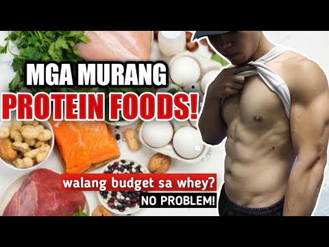 TOP 5 CHEAP HIGH PROTEIN FOOD | MURANG PROTEIN TO BUILD MUSCLE! MikeG