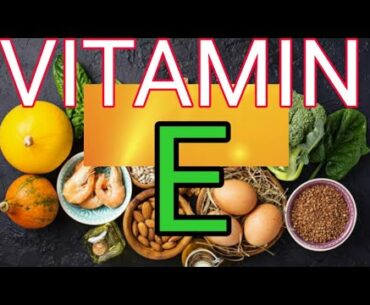 Vitamin E functions, deficiency disease, sources, daily requirements
