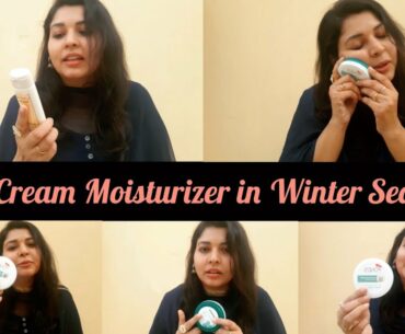 5 Best Moisturiser Cream in Winter | Use as makeup base in winter season|