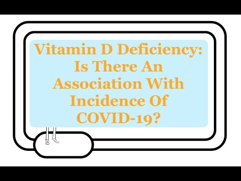 Vitamin D Deficiency And COVID-19: Is There An Association Between Vitamin D Levels And COVID-19?