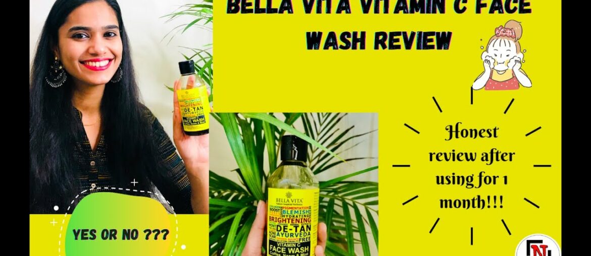 Bella Vita Vitamin C Face Wash Review | My Honest Review | Nimishas Lively Lifestyle
