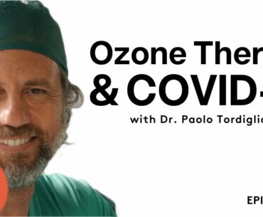 How Is Ozone Therapy Being Used To Treat COVID-19 in Europe?
