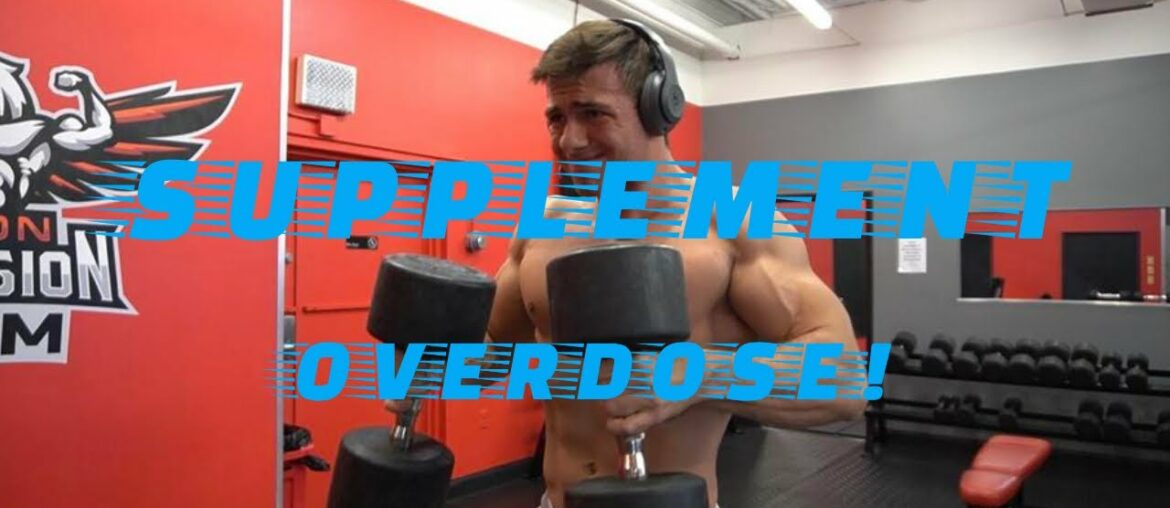 Supplement Overdose & Back/Arms Workout