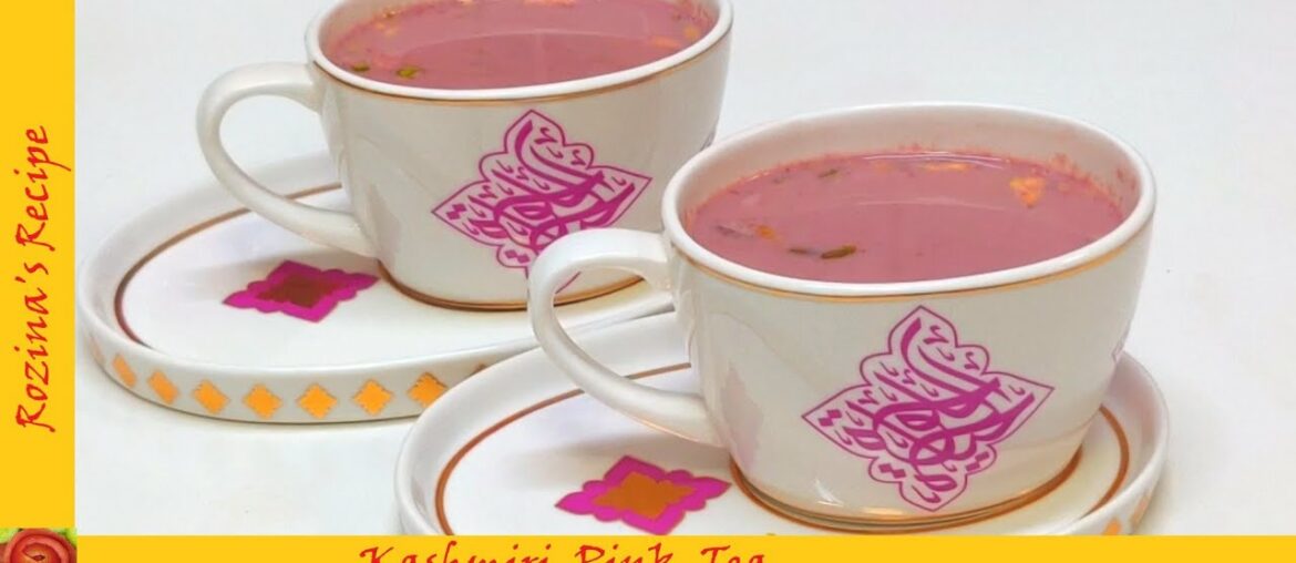 Boost your Immunity this winter with Kashmiri pink tea | Kashmiri chai No fail recipe