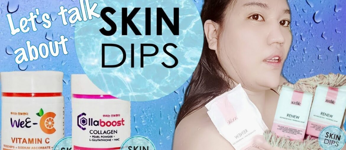 Let's talk about SKIN DIPS | Food Supplements | Vitamin C + Collagen | Whitening Soap | Vlog#39