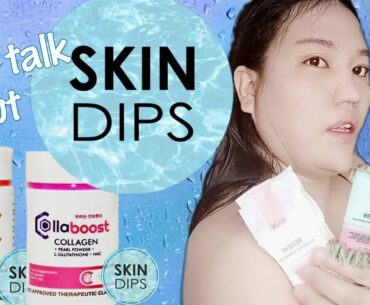 Let's talk about SKIN DIPS | Food Supplements | Vitamin C + Collagen | Whitening Soap | Vlog#39