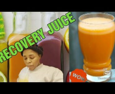 how to make your Recovery immunity juice at low cost or no money, Boost your immune system