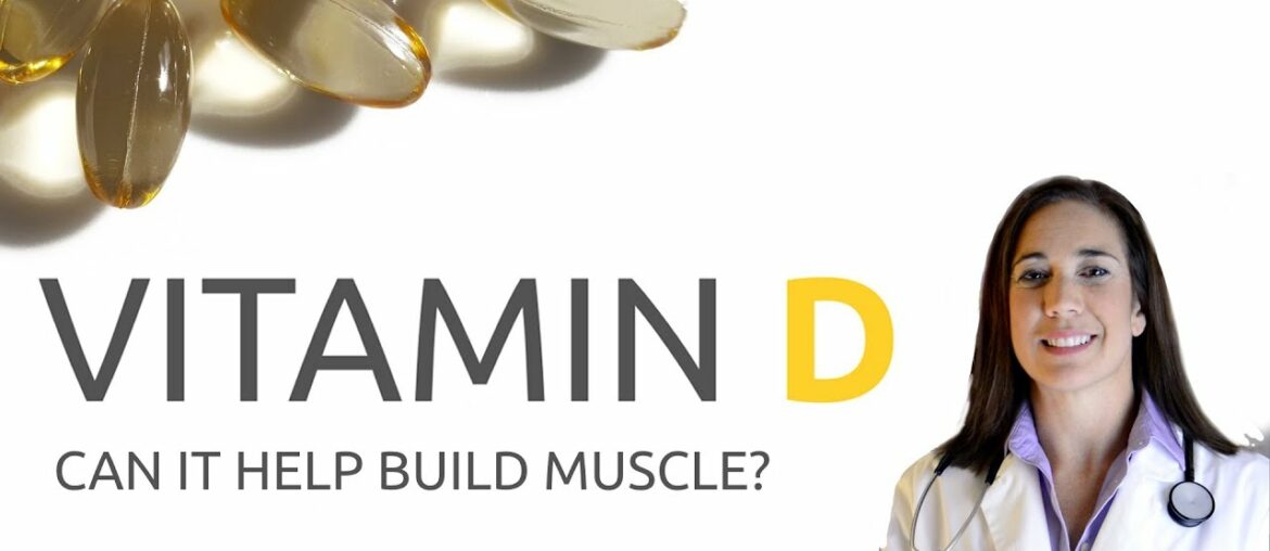 Can Vitamin D Build Muscle?