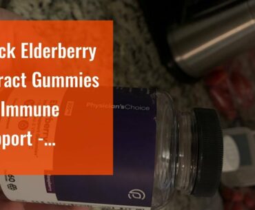 Black Elderberry Extract Gummies for Immune Support - Echinacea and Vitamin C and Black Elderbe...