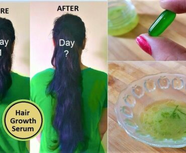 Aloevera Gel + Vitamin E Oil Hair Growth Serum to get Long Hair with Coconut oil & Amla Oil