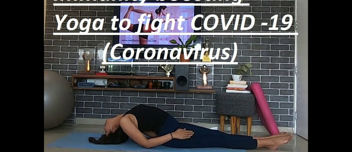 Immunity boosting Yoga to fight against  COVID-19 ( Coronavirus)  - English