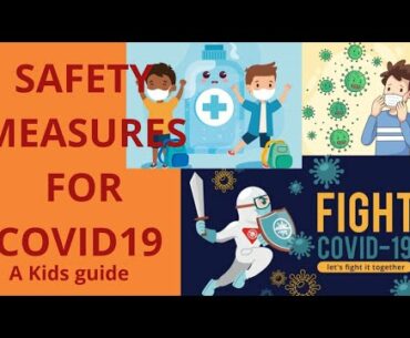 A Kids guide to Coronavirus II what is COVID-19 II Safety & Health Measures of Coronavirus