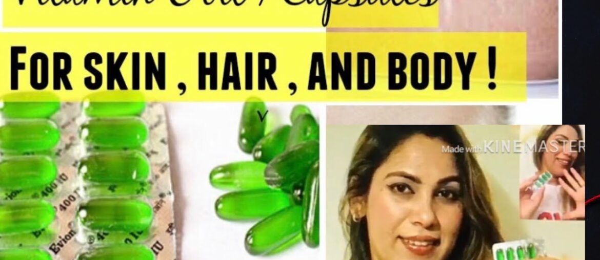 Five uses of vitamin E capsules to get glowing n beautiful skin|#vitaminecapsules #skincareroutines