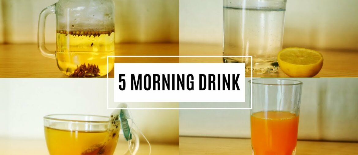 5 Healthy Morning Drinks For Glowing Skin, Detoxification, Health, Fitness , Weight loss. Lifestyle