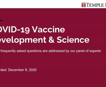 COVID-19 Vaccine Q&A: Temple Health Experts Discuss the Science