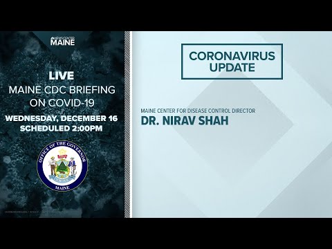 Maine Coronavirus COVID-19 Briefing: Wednesday, December 16, 2020