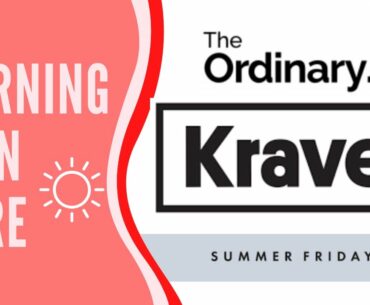 my morning skin care routine : krave beauty + the ordinary + summer fridays
