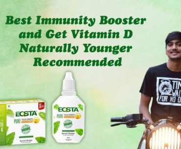 Best Immunity Booster and Get Vitamin D Naturally Younger Recommended Tamil