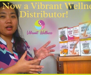 Why I Like to Hustle | I'm Now a Vibrant Wellness Distributor