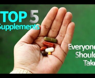 Best Top 5 Supplements Everyone Should Be Taking - Ask a Nutritionist