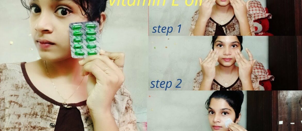 Vitamin E oil skin treatment / Get beautiful, spotless glowing skin in malayalam-bincy Suresh