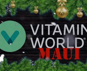 VITAMIN WORLD MAUI CHRISTMAS VIDEO