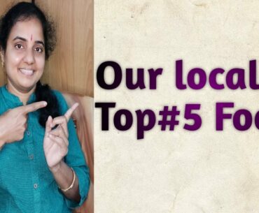 Our local Top5 Foods||indian Top5 Foods||healthy foods||Deepthi's Dreamland||immunity boost foods||