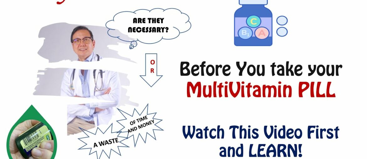 Are Multivitamins Really Necessary? or Are Multivitamins just a Waste of Your Money?