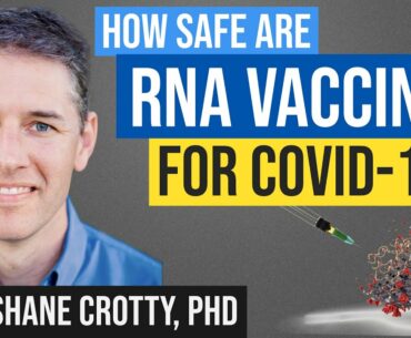 COVID 19 Vaccine Deep Dive: Safety, Immunity, RNA Production, with Shane Crotty, PhD
