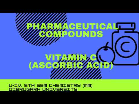 introduction to pharmaceutical compounds / vitamin c/ ascorbic acid