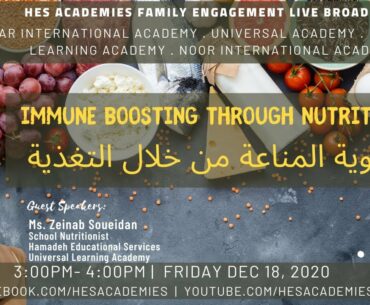 HES Family Engagement Broadcast - Immune Boosting Through Nutrition