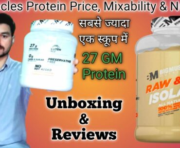 Big Muscles Protein Unboxing & Review | Big Muscles Nutrition Raw & Real Isolate All Natural Whey