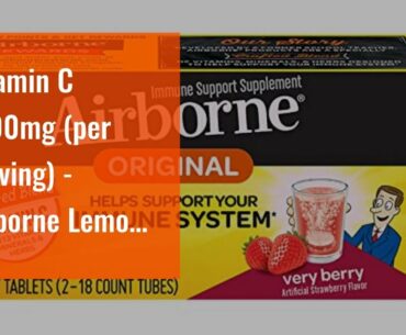 Vitamin C 1000mg (per Serving) - Airborne Lemon Lime Effervescent Tablets (10 Count in a Box),...