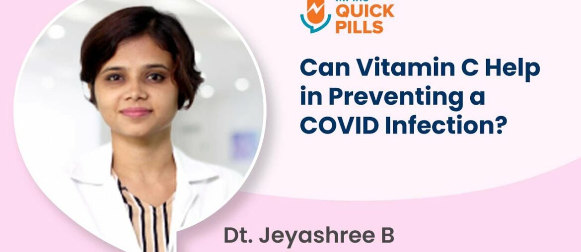 Can Vitamin C Help in Preventing a COVID Infection | Vitamin C and COVID-19 | MFine Quick Pills