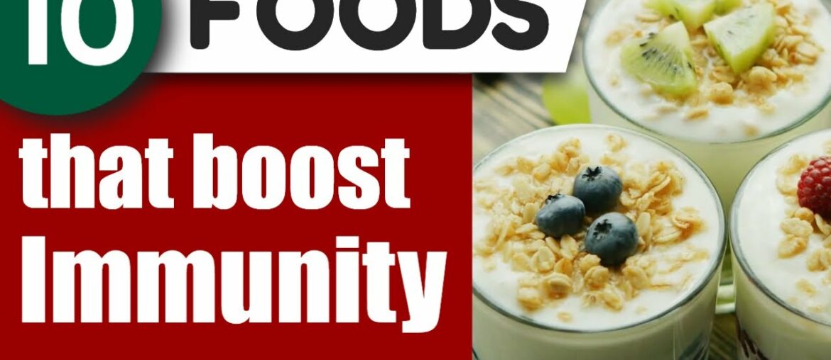 Healthy foods to boost immunity