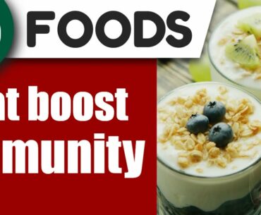 Healthy foods to boost immunity