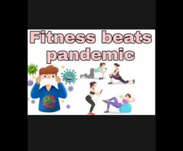 Essay on fitness beats pandemic in English for students