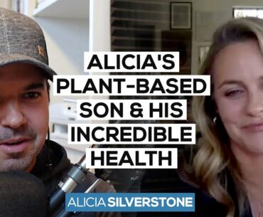 Alicia Silverstone's Plant-Based Son & His Incredible Health